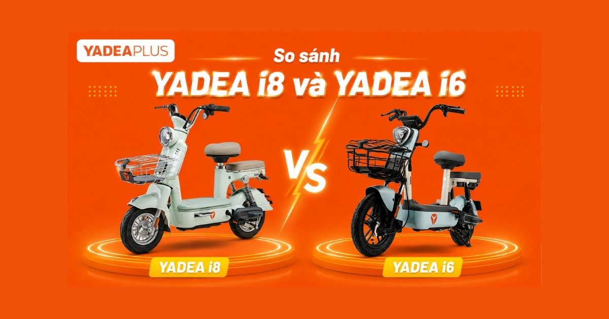 so sánh Yadea i8 và i6