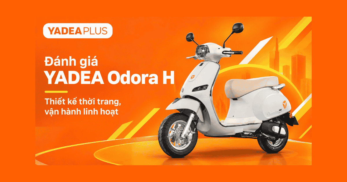 đánh giá YADEA Odora H