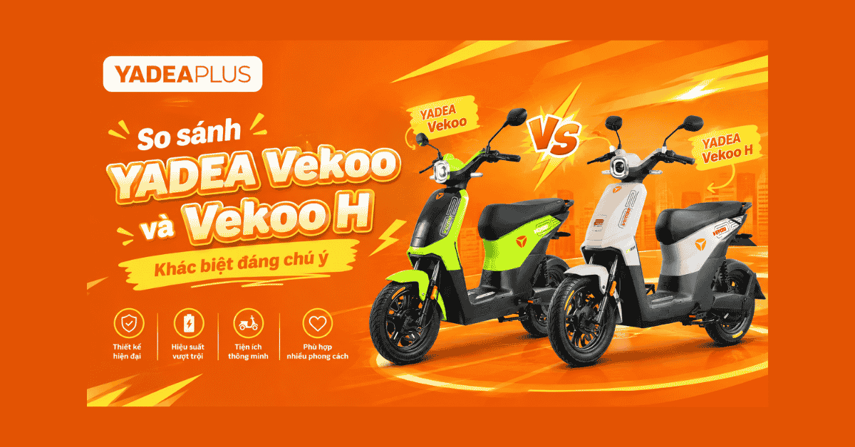 so sánh YADEA Vekoo và Vekoo H