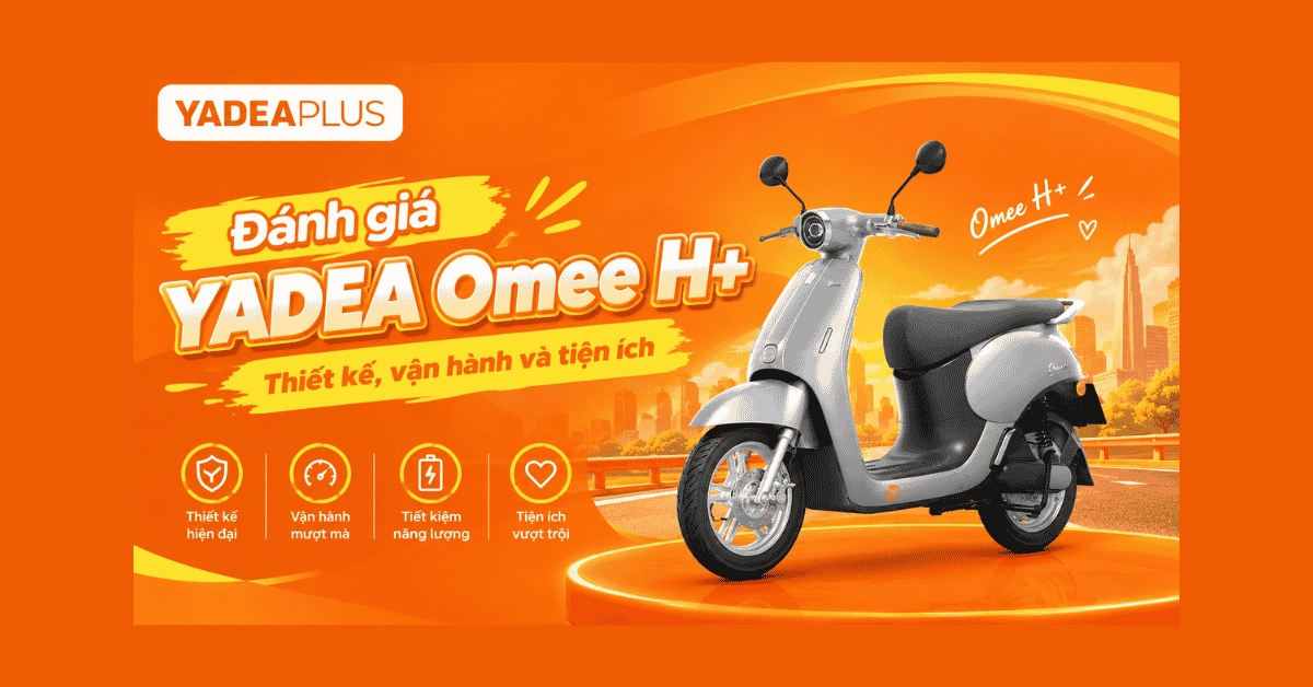 đánh giá YADEA Omee H+