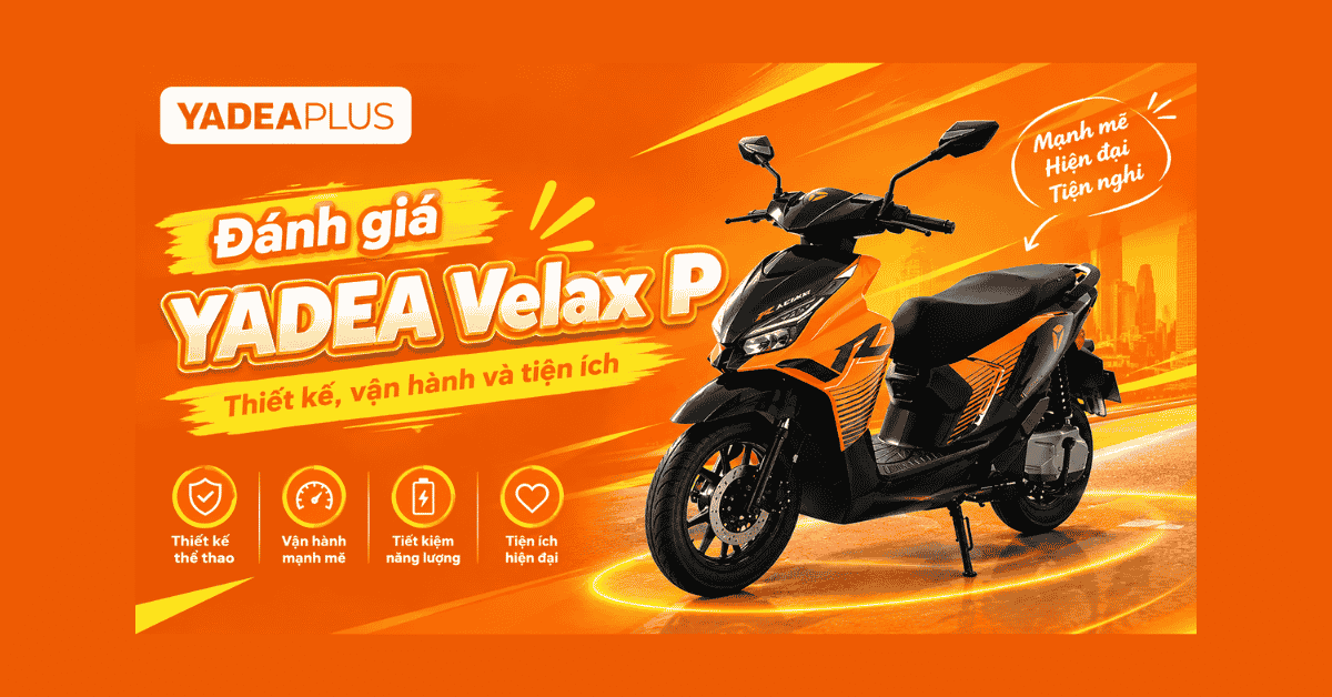 đánh giá YADEA Velax P